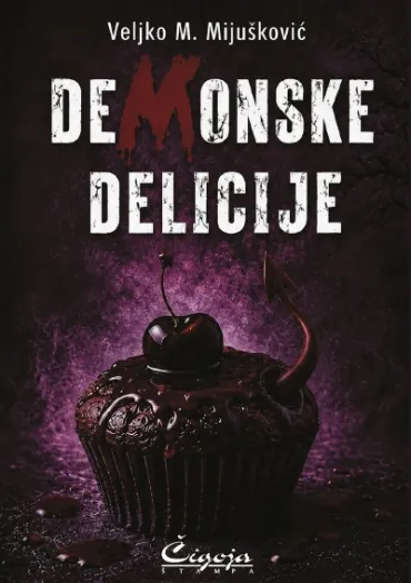 demonske delicije veljko m mijušković