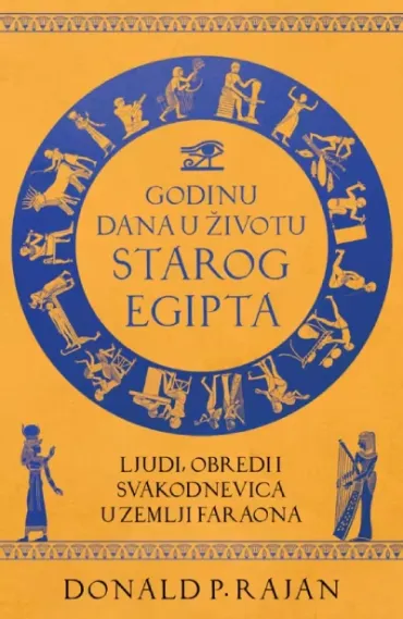 godinu dana u životu starog egipta donald p rajan