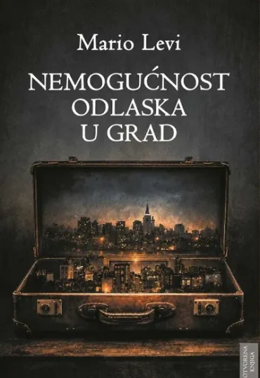 nemogućnost odlaska u grad mario levi