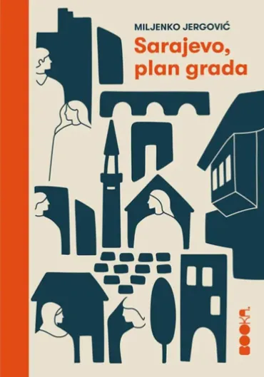sarajevo, plan grada miljenko jergović