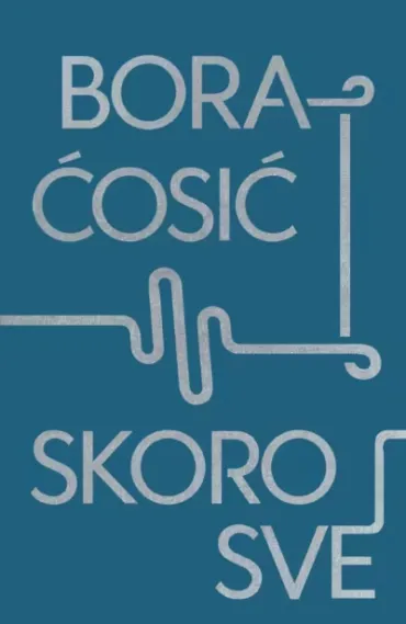 skoro sve bora ćosić